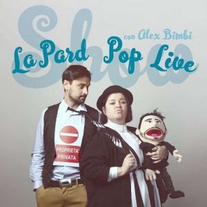La Pàrd Pop Live Show