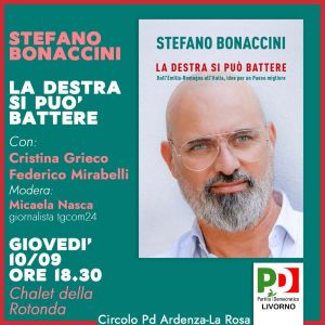 Regionali Bonaccini presenta il suo libro La destra si può battere