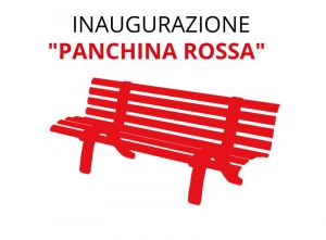 Violenza sulle donne, domani si inaugura una panchina rossa alla Terrazza Mascagni