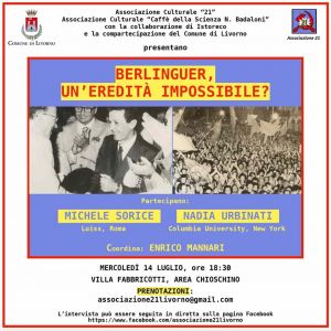 Dibattito "Berlinguer, un'eredità possibile?" a villa Fabbricotti. L'evento sarà trasmesso anche online