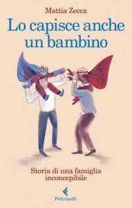 Agedo “Lo capisce anche un bambinolibro Mattia Zecca