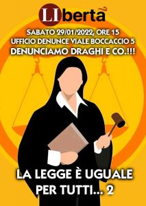 Oggi pomeriggio il Coordinamento Libertà Livorno è dalla polizia per presentare esposti e denunce nei confronti di Mario Draghi e dei suoi ministri