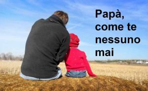 19 marzo, festa del papà 10 immagini di auguri da inviare su WhatsApp per un papà speciale