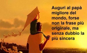 19 marzo, festa del papà 10 immagini di auguri da inviare su WhatsApp per un papà speciale