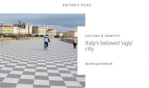 Cultura e identità,"L'amata città brutta d'Italia", Livorno raccontata su BBC Travel da Solveig Steinhardt
