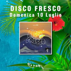 Discofresco a Calafuria Italian Summer with best sound for sex and love