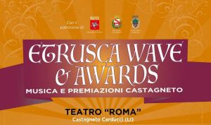 Etrusca Wawe & Awards
