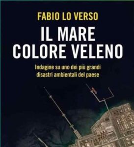 Il mare colore veleno e Sin di Livorno, se ne parla a Stagno