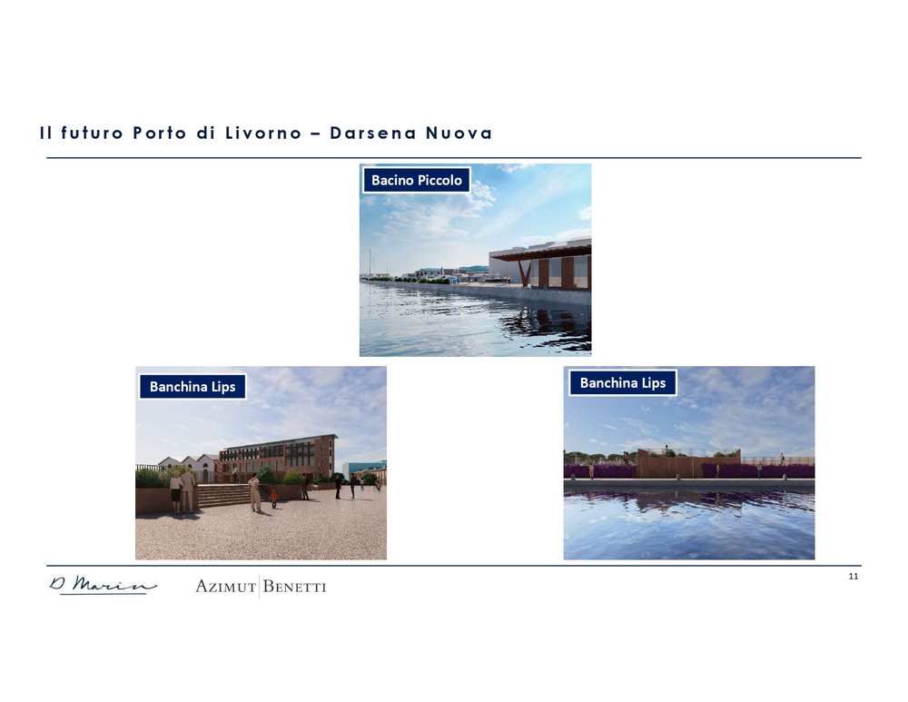 Porto turistico,  Azimut Benetti e D-Martin