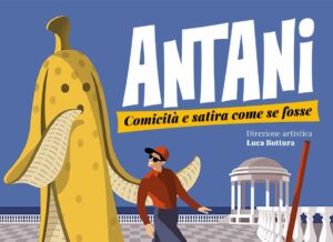 Torna Antani, il festival sull'umorismo a Livorno. Il programma