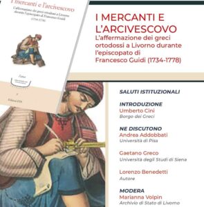 I mercanti e l'arcivescovo. L'affermazione dei greci ortodossi a Livorno