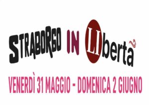 Straborgo in Libertà 2024, gli eventi di Libertà Livorno