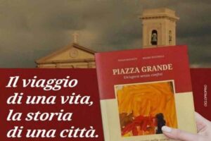 Piazza Grande è il nuovo libro di don Paolo Razzauti