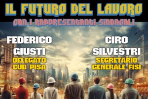 Il futuro del lavoro, Libertà Livorno ne parla con i sindacati e invita la cittadinanza