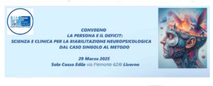 Riabilitazione Neuropsicologica, a Livorno il confronto tra le esperienze cliniche e professionali degli esperti del settore