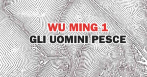 Cena con Autore all'ex cinema Aurora Wu Ming 1 serve Gli uomini pesce