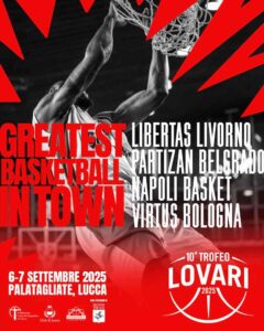 Trofeo Lovari: Virtus Bologna, Partizan Belgrado, Napoli e Libertas Livorno in campo a settembre