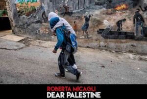 Dear Palestine, sabato 25 ottobre inaugurazione mostra fotografica e presentazione libro
