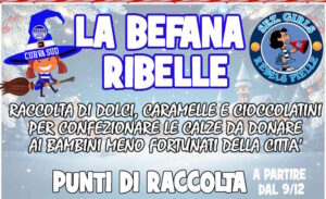 Befana Ribelle: parte la 5ª edizione della raccolta solidale per i bambini meno fortunati